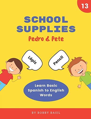 School Supplies Learn Basic Spanish to English Words