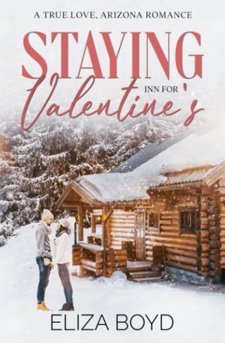 Staying Inn for Valentine's A Clean Small Town Romance