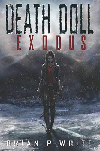 The Death Doll Exodus