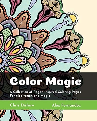 Color Magic A Collection of Pagan Inspired Coloring Pages for Meditation and Magic