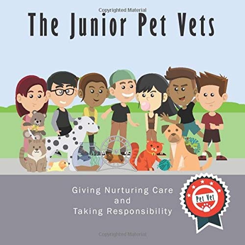 The Junior Pet Vets Nurturing Care and Taking Responsibility