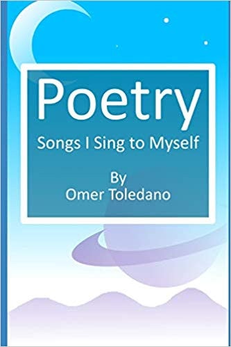 Poetry Songs I Sing to Myself