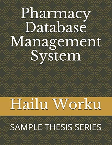 Pharmacy Database Management System Sample Thesis Series