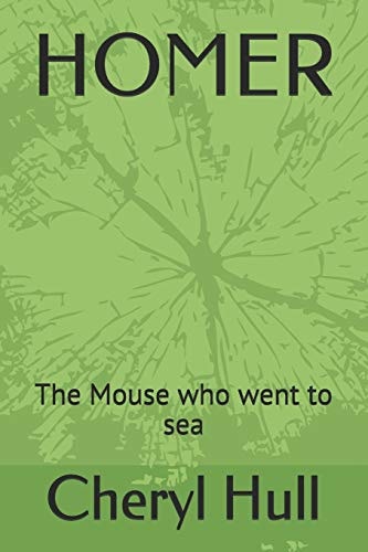 Homer The Mouse Who Went to Sea
