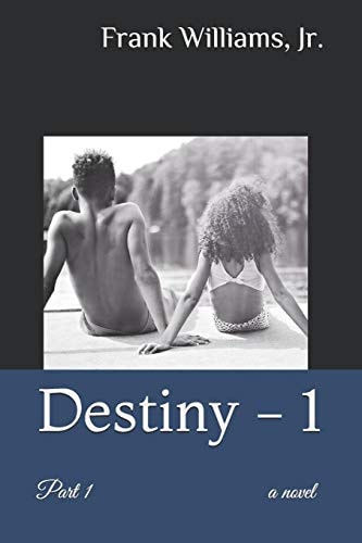 Destiny - 1 Part 1