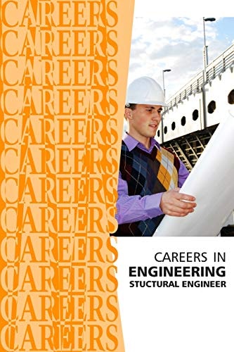 Careers in Engineering Structural Engineer