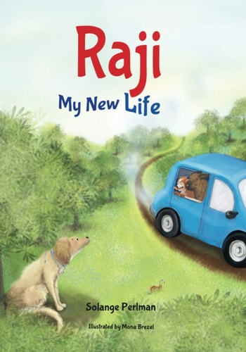 Raji - My New Life. A Tale to Inspire Your Kids