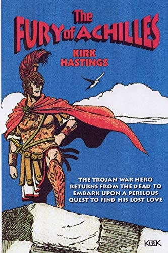 The Fury of Achilles