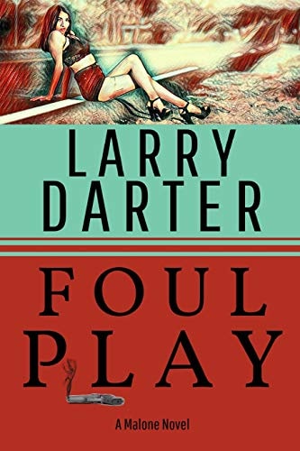Foul Play A Private Investigator Series of Crime and Suspense Thrillers