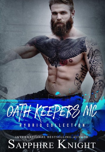 Oath Keepers MC Hybrid Collection