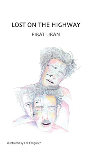 Lost on the Highway Outside the Closet, a Gay Romance in Istanbul