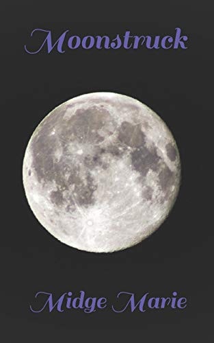 Moonstruck