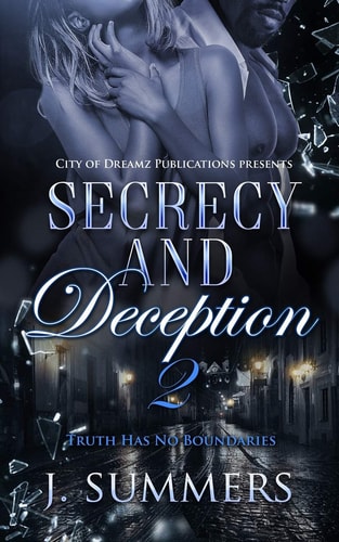 Secrecy & Deception 2 Truth Has No Boundaries