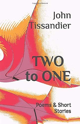 TWO to ONE Poems and Short Stories