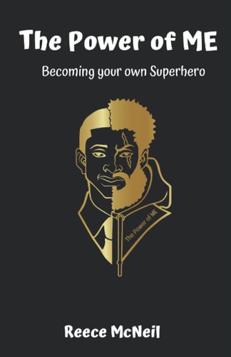 The Power of ME Becoming Your Own SuperHero