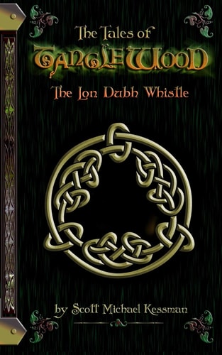 The Tales of Tanglewood The Lon Dubh Whistle