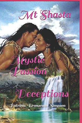 Mt Shasta Mystic Passion