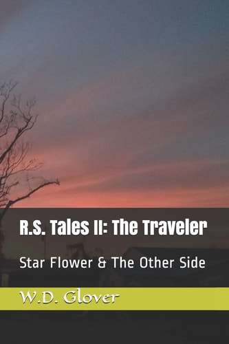 R. S. Tales II: the Traveler Star Flower and the Other Side