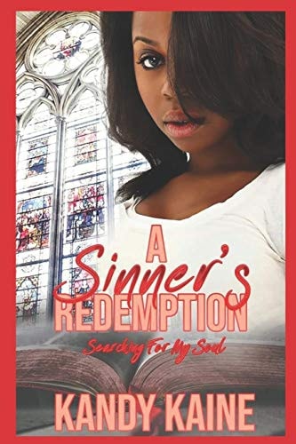 A Sinners Redemption Searching For My Soul
