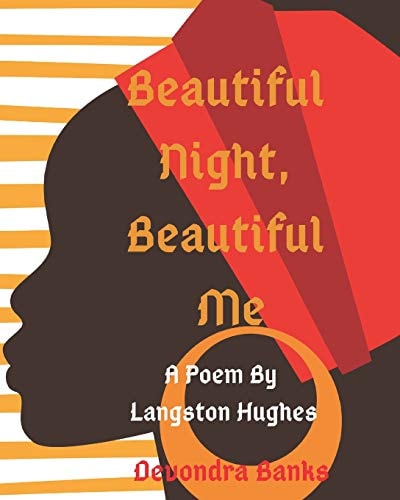 Beautiful Night, Beautiful Me A Langston Hughes Poem
