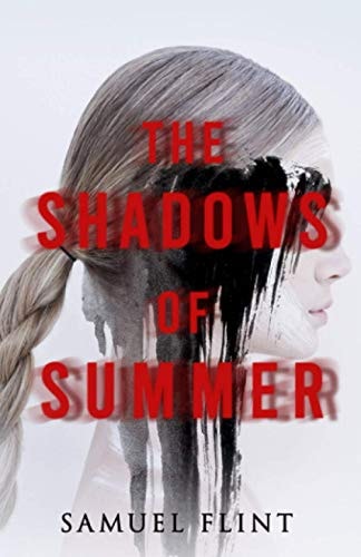 The Shadows of Summer