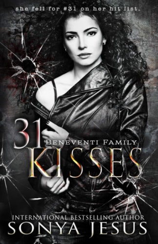 Thirty-One Kisses A Beneventi Series Starter