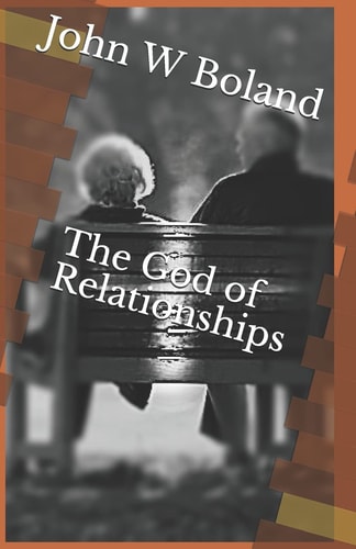 The God of Relationships