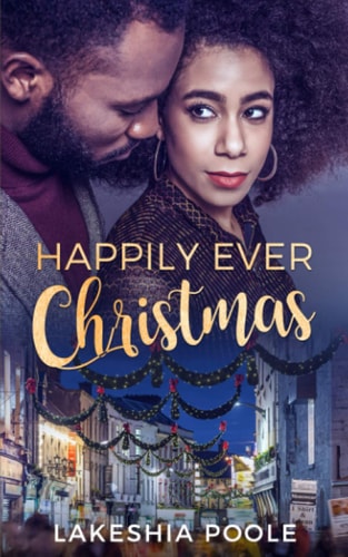 Happily Ever Christmas A Short Story