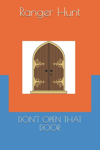 Don't Open That Door