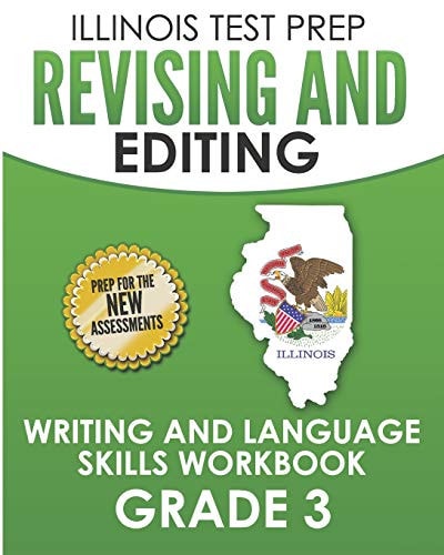 Illinois Test Prep Revising and Editing Grade 3 Writing and Language Skills Workbook