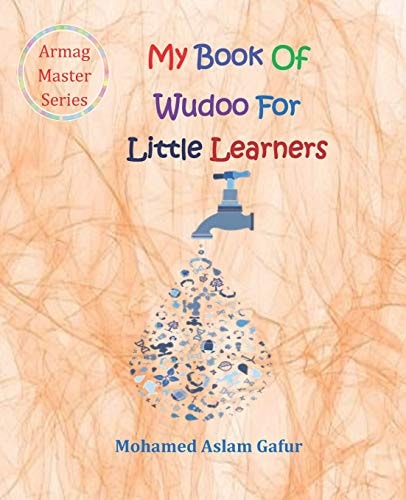 My Book of Wudoo for Little Learners 4 Years +