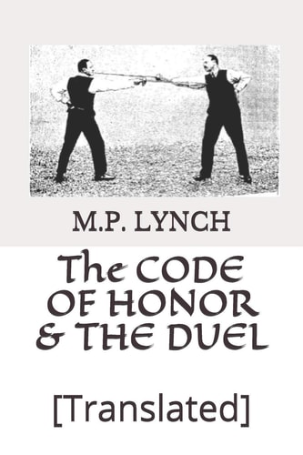The Code of Honor & the Duel [translated]