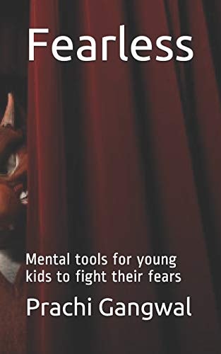 Fearless Mental Tools for Young Kids to Fight Their Fears