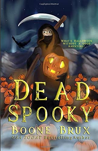 Dead Spooky A Novella