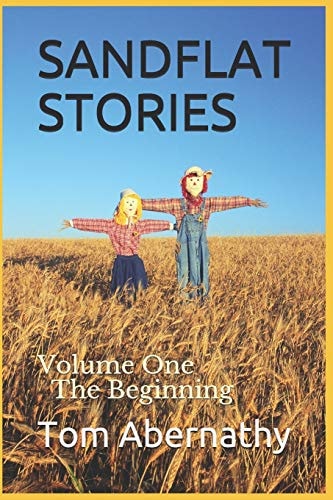 Sandflat Stories - Volume One The Beginning