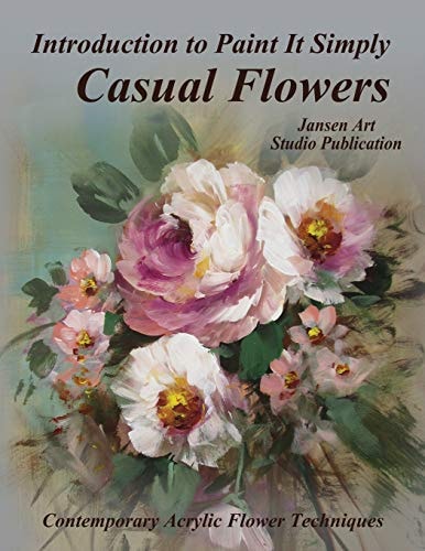Introduction to Paint It Simply Casual Flowers