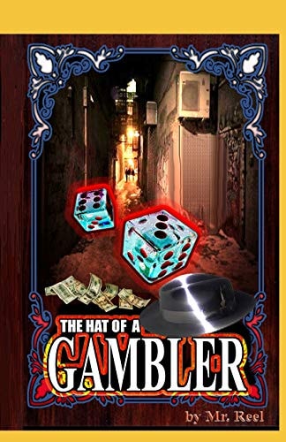 The Hat of a Gambler