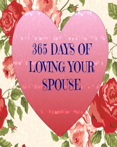 365 Days of Loving Your Spouse