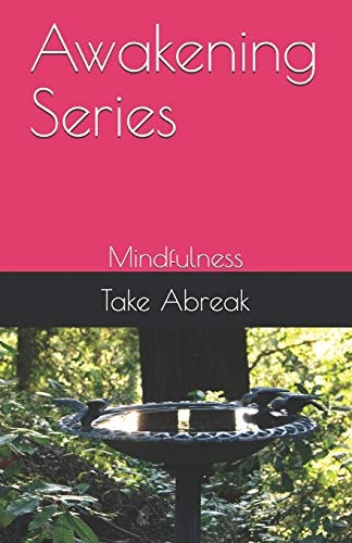 Awakening Series Mindfulness