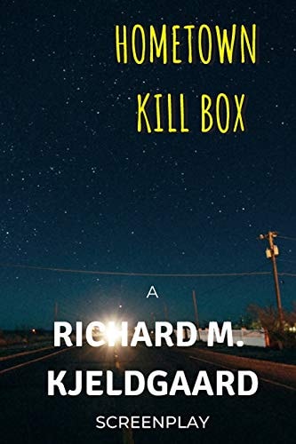 Hometown Kill Box