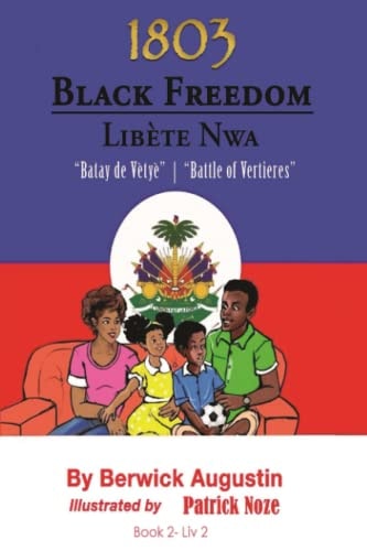 1803-Black Freedom Battle of Vertieres