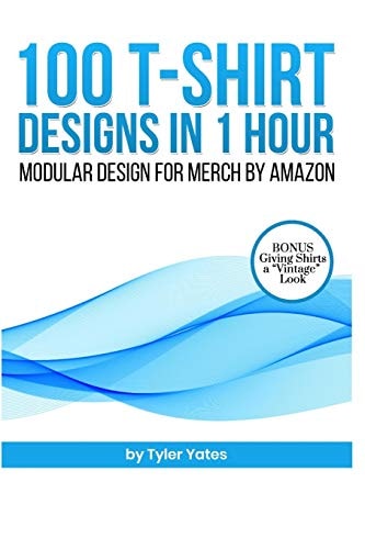 100 T-Shirt Designs in 1 Hour Modular Design for Merch by Amazon: Bonus: Giving Shirts a Vintage Look