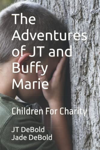 The Adventures of JT and Buffy Marie Children For Charity