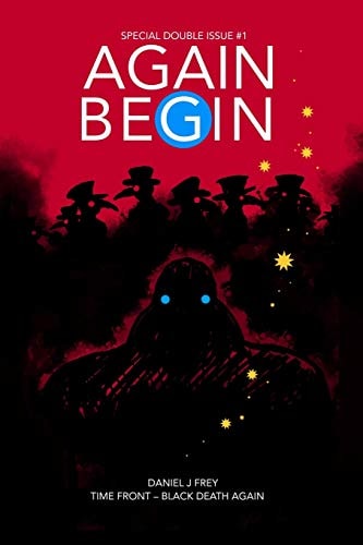 Again Begin - Time Front 1 Black Death Again