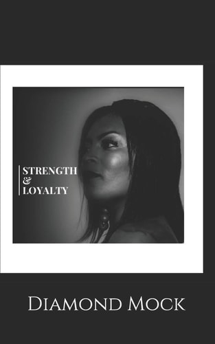Strength and Loyality