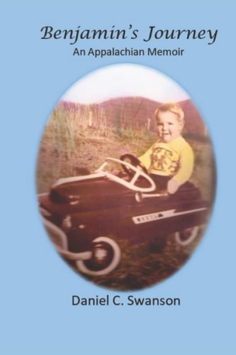 Benjamin's Journey An Appalachian Memoir