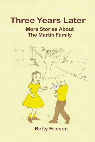 Three Years Later More Stories about the Martin Familiy