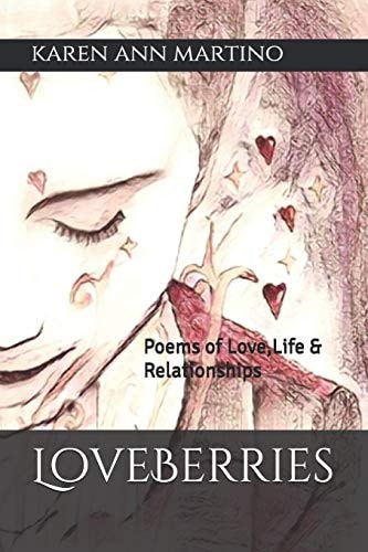 Loveberries Poems of Love, Life and Relationships