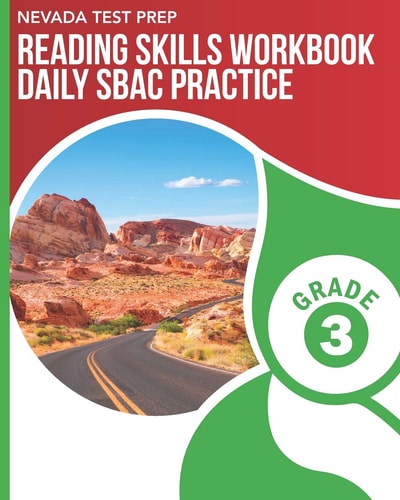 Nevada Test Prep Reading Skills Workbook Daily Sbac Practice Grade 3 Preparation for the Smarter Balanced Ela/Literacy Tests