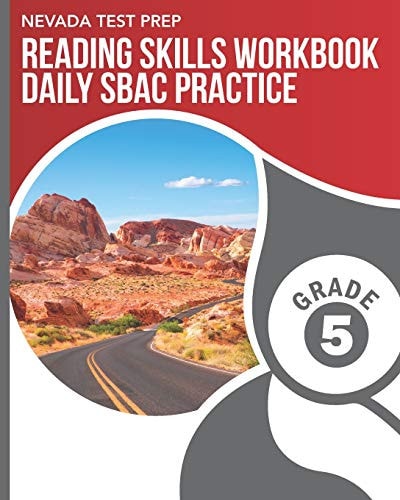 Nevada Test Prep Reading Skills Workbook Daily Sbac Practice Grade 5 Preparation for the Smarter Balanced Ela/Literacy Tests